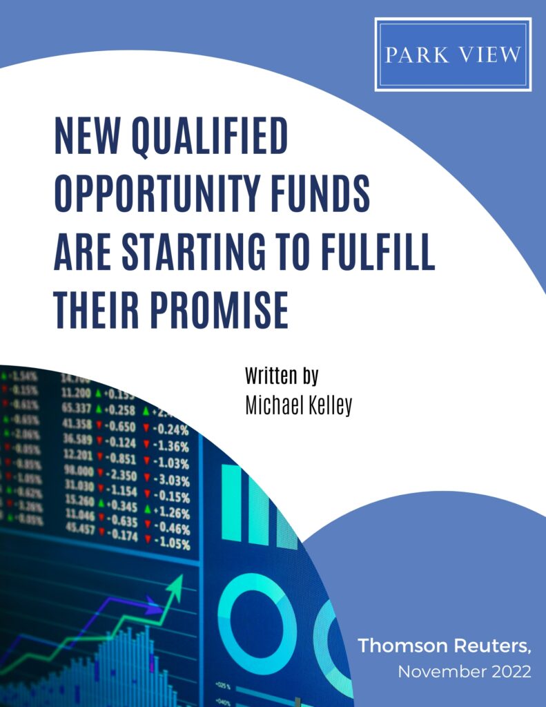 New qualified opportunity funds are starting to fulfill their promise